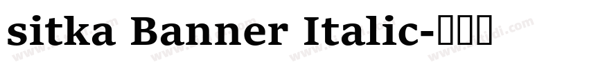sitka Banner Italic字体转换